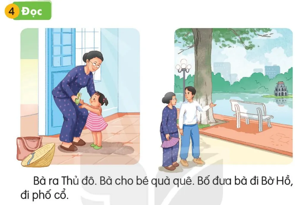 Bà đến nhà cho bé quà; bố đưa bà đi dạo bên hồ. Câu dưới tranh: "Bà ra Thủ đô. Bà cho bé quà quê. Bố đưa bà đi Bờ Hồ, đi phố cổ."