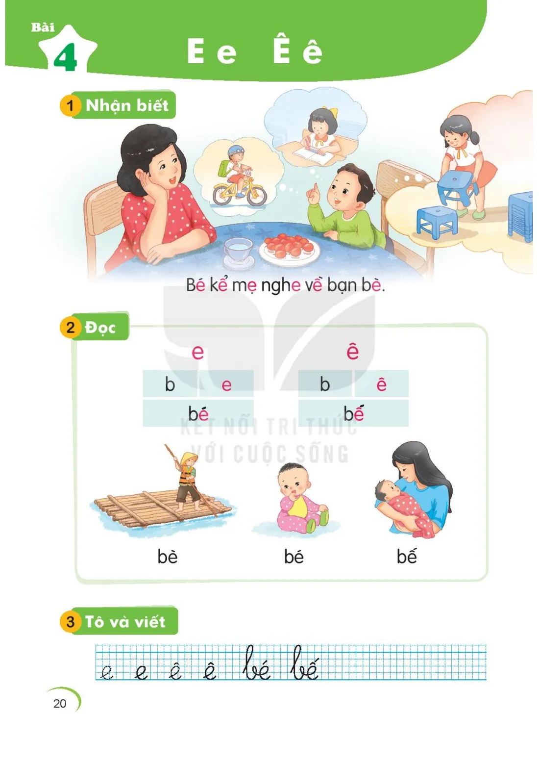 Trang 20 — Bài 4. E e Ê ê