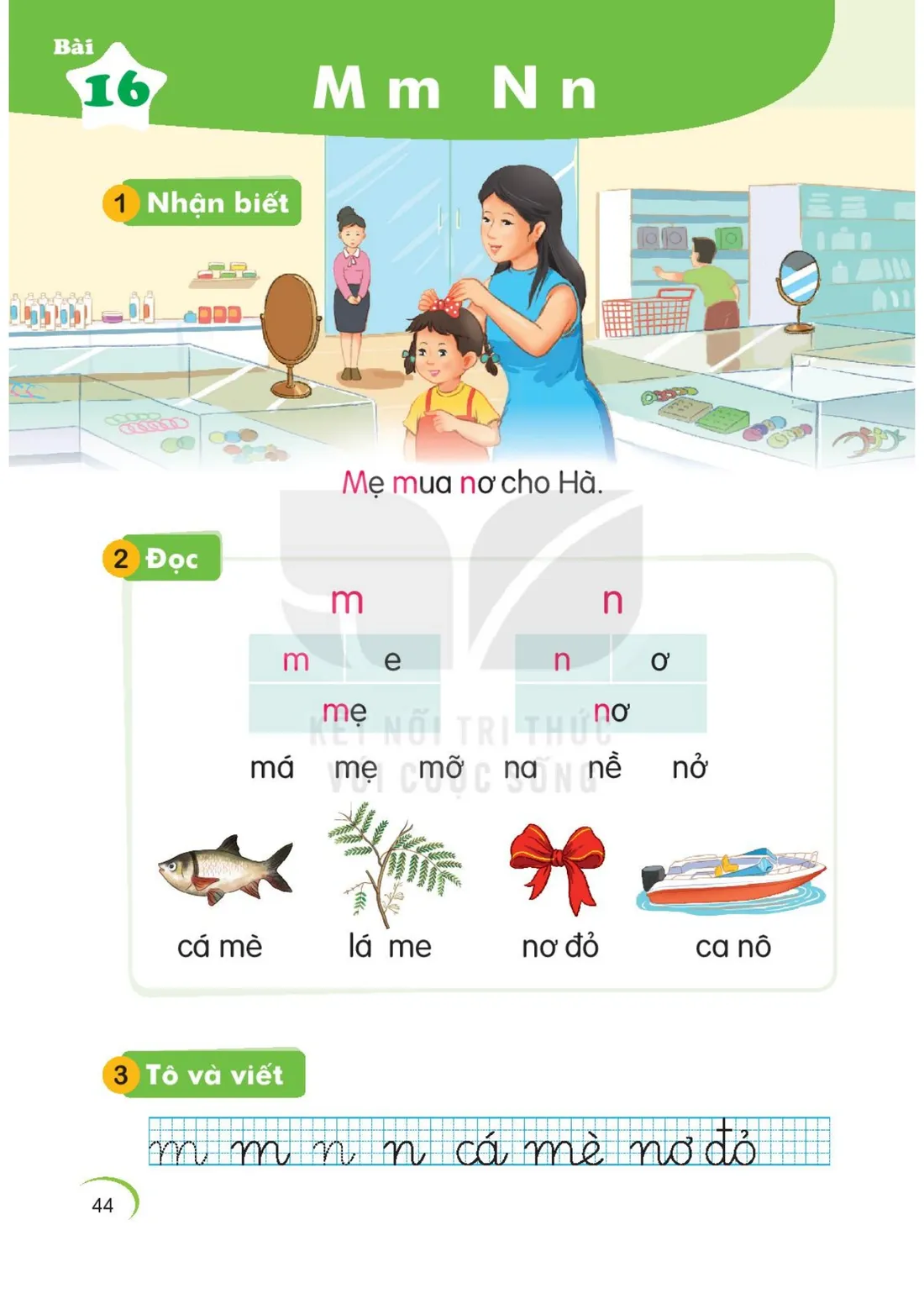 Trang 44 — Bài 16. M m N n